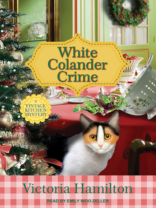 Title details for White Colander Crime by Victoria Hamilton - Wait list